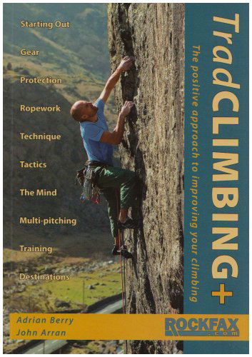 Cover for Adrian Berry · Trad Climbing + - Rockfax Climbing Guide Series (Paperback Book) (2007)