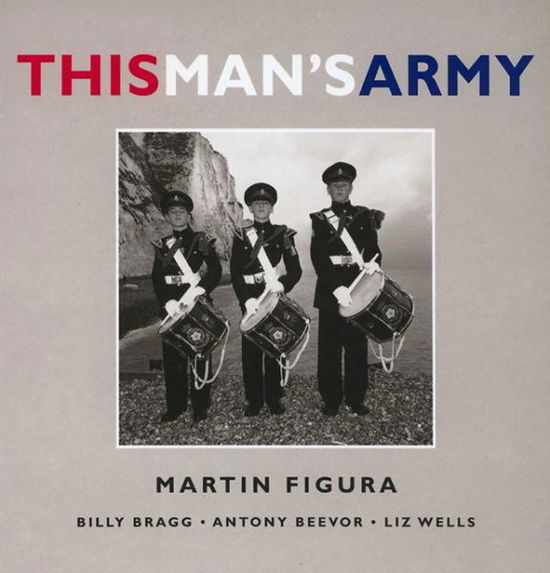 Cover for Martin Figura · This Man's Army (Hardcover Book) (2002)