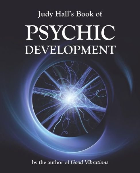 Cover for Judy H. Hall · Judy Hall's Book of Psychic Development (Paperback Book) (2014)