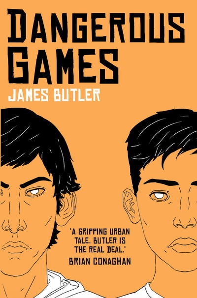 Dangerous Games - James Butler - Książki - Little Island - 9781910411919 - 11 kwietnia 2019