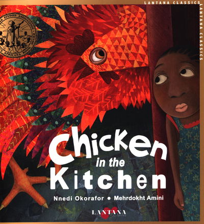 Chicken in the Kitchen - Nnedi Okorafor - Kirjat - Lantana Publishing - 9781911373919 - torstai 6. kesäkuuta 2019