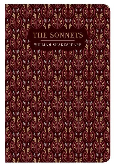 Cover for William Shakespeare · The Sonnets - Chiltern Classic (Innbunden bok) (2021)