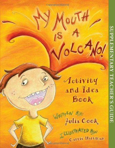 Cover for Julia Cook · My Mouth is a Volcano Activity and Idea Book (Taschenbuch) [Act edition] (2009)