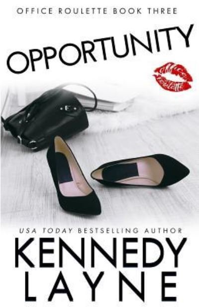 Cover for Kennedy Layne · Opportunity (Paperback Book) (2019)