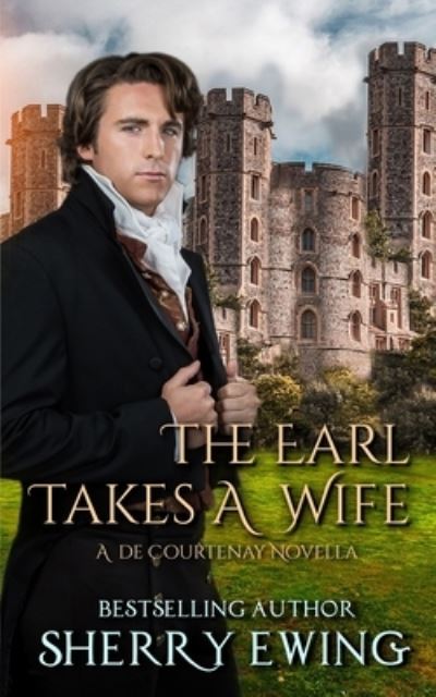 Cover for Sherry Ewing · Earl Takes A Wife (Bok) (2020)