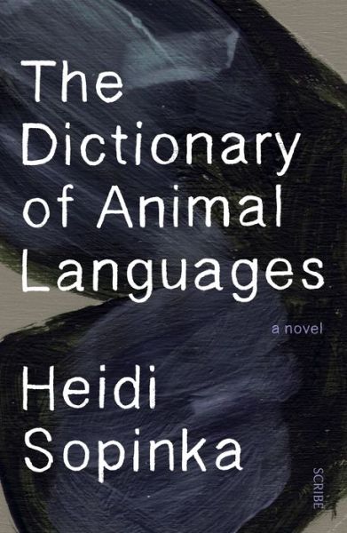 Cover for Heidi Sopinka · Dictionary of Animal Languages (Book) (2019)