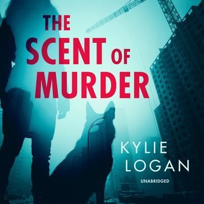 Cover for Kylie Logan · The Scent of Murder Lib/E (CD) (2019)