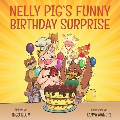 Cover for Ingo Blum · Nelly Pigs Funny Birthday Surprise (Paperback Book) (2018)