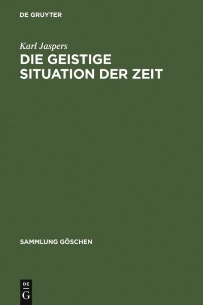 Cover for Karl Jaspers · Samml.Gö.01000 Jaspers.Geistige Situat (Bog) [German edition] (1998)