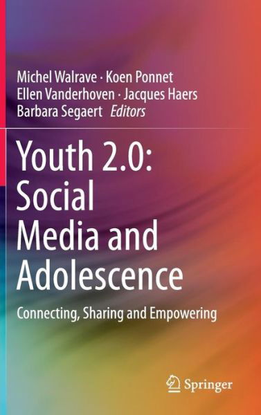 Youth 2.0: Social Media and Adolescence: Connecting, Sharing and Empowering (Gebundenes Buch) [1st ed. 2016 edition] (2016)