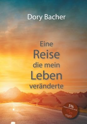 Cover for Bacher · Eine Reise, die mein Leben verän (Book) (2020)