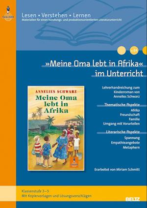 Meine Oma lebt in Afrika im Unterricht - Miriam Schmitt - Books -  - 9783407627919 - 