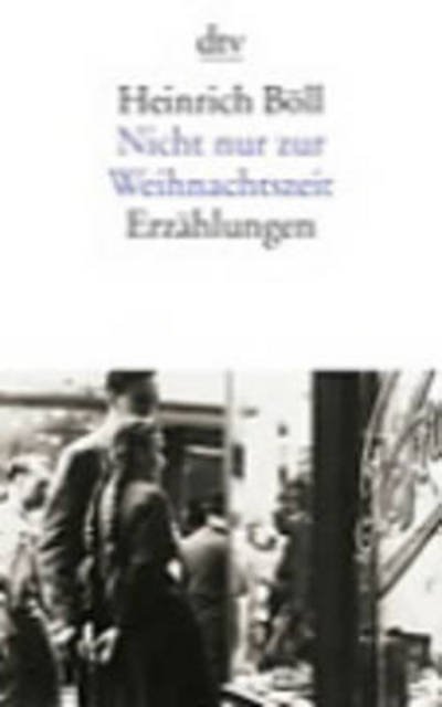 Cover for Heinrich Boll · Nicht nur zur Weihnachtszeit (Paperback Bog) [German edition] (1992)