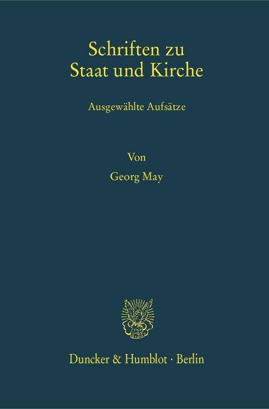 Cover for May · Schriften zu Staat und Kirche. (Book) (2016)