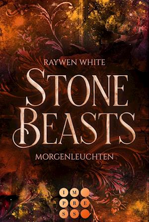 Stone Beasts 3: Morgenleuchten - Raywen White - Bøger - Carlsen - 9783551304919 - 20. oktober 2023