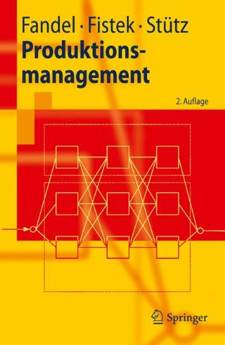 Cover for Gunter Fandel · Produktionsmanagement - Springer-Lehrbuch (Paperback Book) [2nd edition] (2010)