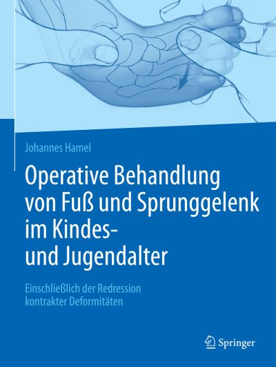 Cover for Hamel · Operative Behandlung von Fuss und Sprunggelenk im Kindes und Jugendalter (Book) (2018)