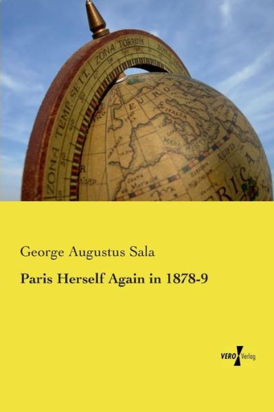 Cover for George Augustus Sala · Paris Herself Again in 1878-9 (Paperback Book) (2014)