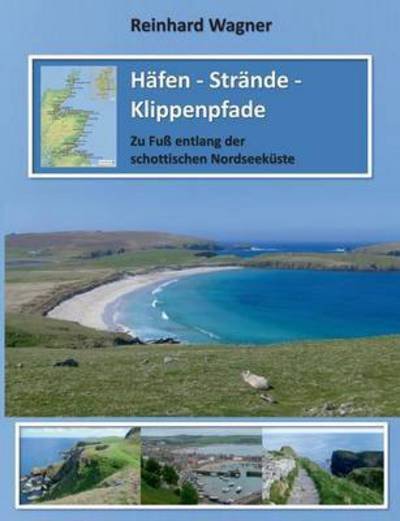 Cover for Wagner · Häfen - Strände - Klippenpfade (Bog) (2016)