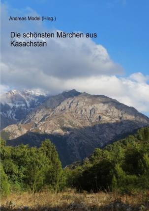 Cover for Model · Die schönsten Märchen aus Kasachs (Book)