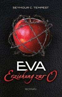 Cover for Tempest · Eva - Erziehung zur O (Book)
