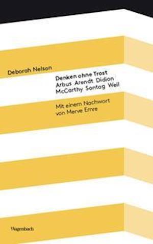 Cover for Deborah Nelson · Denken ohne Trost (Taschenbuch) (2022)