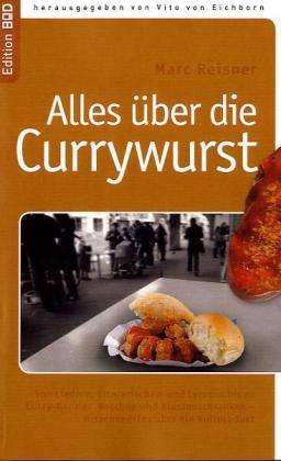 Cover for Reisner · Alles über die Currywurst (Book)