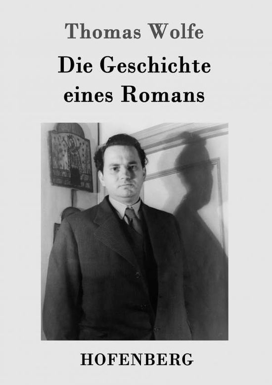 Cover for Wolfe · Die Geschichte eines Romans (Book)