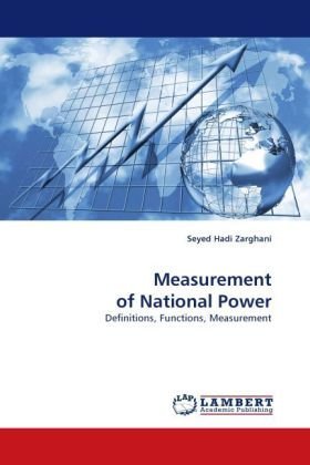 Cover for Seyed Hadi Zarghani · Measurement of National Power: Definitions, Functions, Measurement (Paperback Book) (2010)