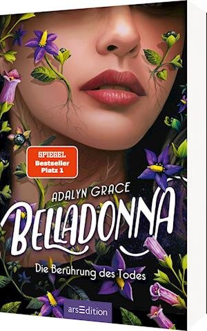 Cover for Adalyn Grace · Belladonna - Die BerÃ¼hrung Des Todes (belladonna 1) (Book)