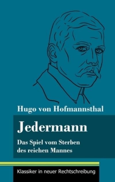 Cover for Hugo Von Hofmannsthal · Jedermann (Hardcover Book) (2021)