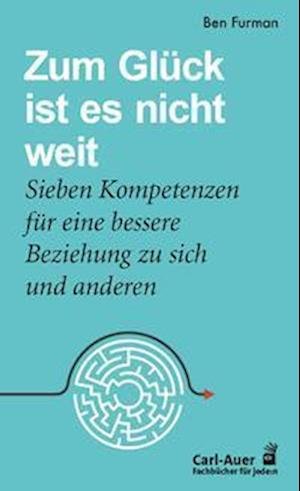 Cover for Ben Furman · Zum Glück ist es nicht weit (Book) (2023)