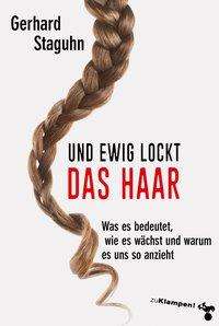 Cover for Staguhn · Und ewig lockt das Haar (Book)