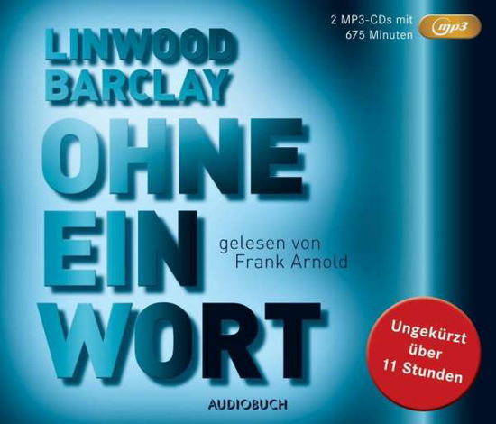 Ohne eine Wort,2MP3-CDs - Barclay - Books -  - 9783899642919 - 