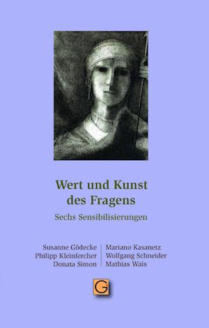 Cover for Susanne Gödecke · Wert und Kunst des Fragens (Book) (2023)