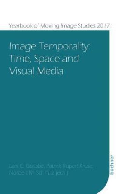 Cover for Lars C Grabbe · Image Temporality (Paperback Book) (2017)