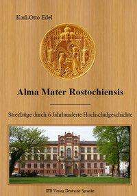 Cover for Edel · Alma Mater Rostochiensis (Book)