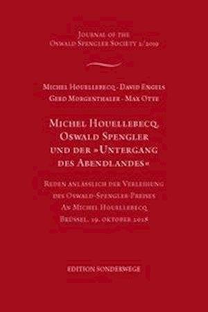 Cover for Michel Houellebecq · Michel Houellebecq, Oswald Spengler und der &quot;Untergang des Abendlandes&quot; (Hardcover bog) (2019)