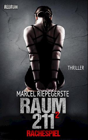 Cover for Marcel Riepegerste · Raum 211 (Book) (2021)