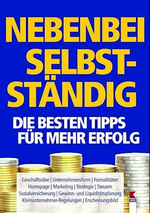 Cover for Manfred Lappe · Nebenbei selbstständig. Die besten Tipps für mehr Erfolg (Paperback Book) (2020)