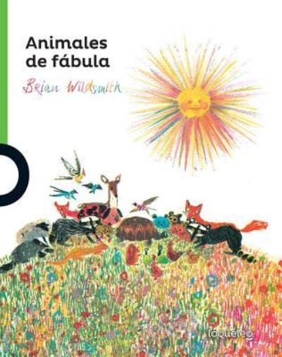 Cover for Brian Wildsmith · Animales de fábula (Book) [Primera edición. edition] (2017)