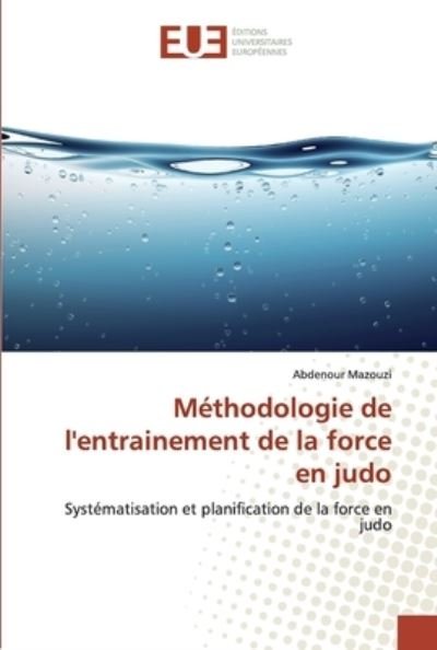 Cover for Mazouzi · Méthodologie de l'entrainement (Bog) (2018)