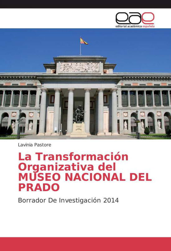 Cover for Pastore · La Transformación Organizativa (Book)