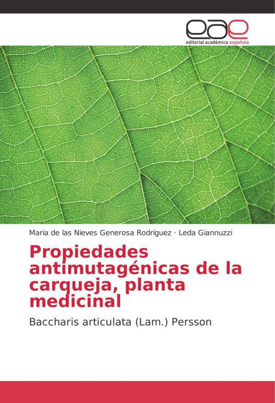 Propiedades antimutagénicas d - Rodriguez - Libros -  - 9786202256919 - 14 de diciembre de 2017