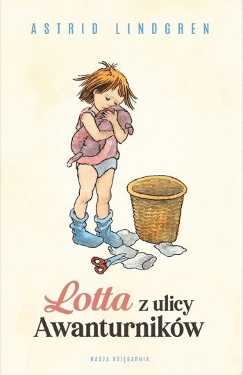 Cover for Astrid Lindgren · Lotta z ulicy Awanturników (Paperback Book) (2020)