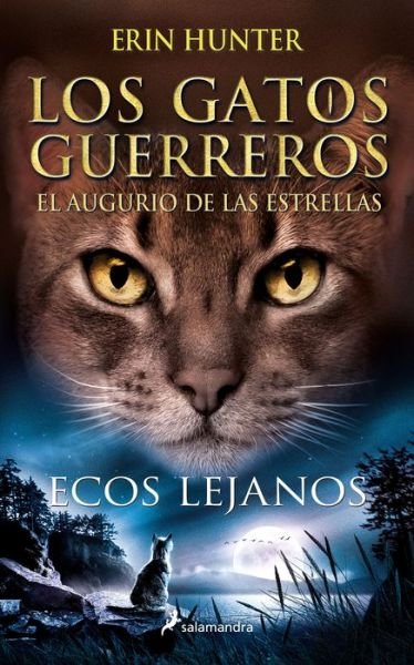 Cover for Erin Hunter · Ecos lejanos / Fading Echoes (Paperback Book) (2022)