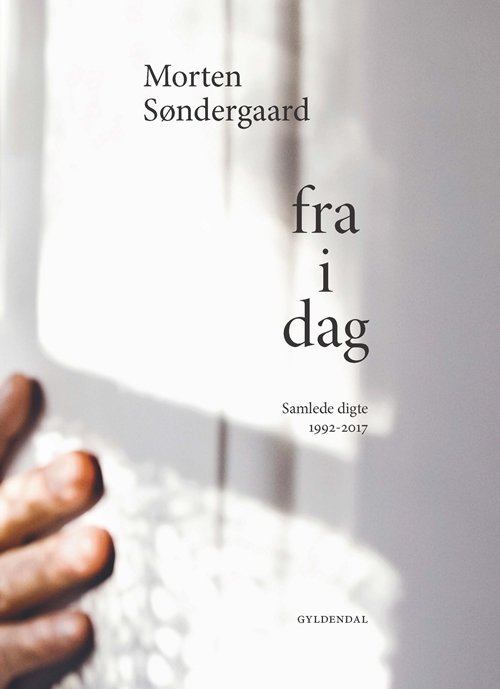 Cover for Morten Søndergaard · Fra i dag (Bound Book) [1th edição] (2017)