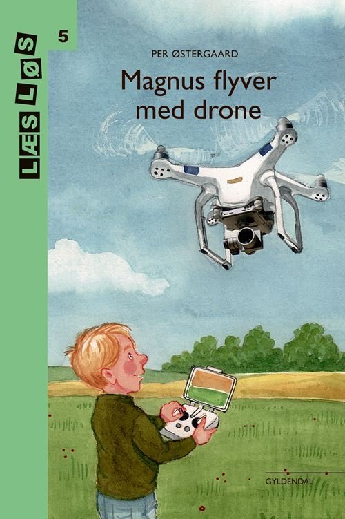 Cover for Per Østergaard · Læs løs 5: Magnus flyver med drone (Bound Book) [2e uitgave] (2021)