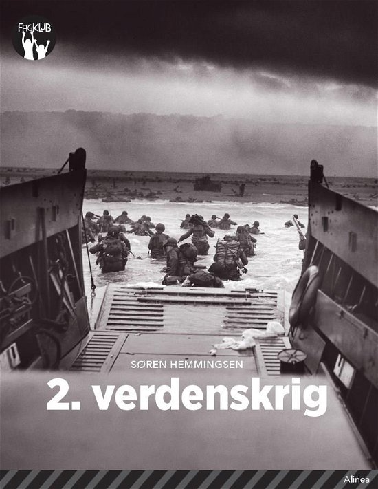 Cover for Søren Elmerdahl Hemmingsen · Fagklub: 2. verdenskrig, Sort Fagklub (Sewn Spine Book) [1º edição] (2018)