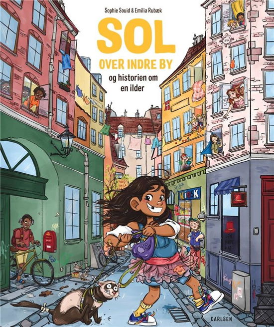 Sol over indre by: Sol over indre by og historien om en ilder - Sophie Souid - Bøger - CARLSEN - 9788727009919 - 1. november 2022